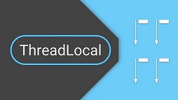 ThreadLocal